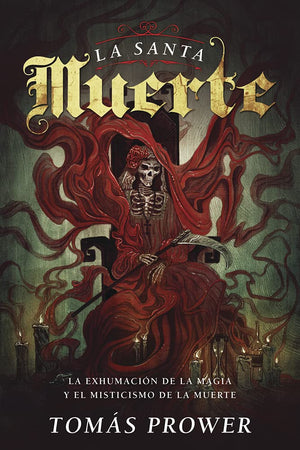 La Santa Muerte: La exhumacin de la magia y el misticismo de la muerte (Spanish Edition),Used