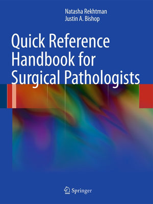 Quick Reference Handbook for Surgical Pathologists,Used
