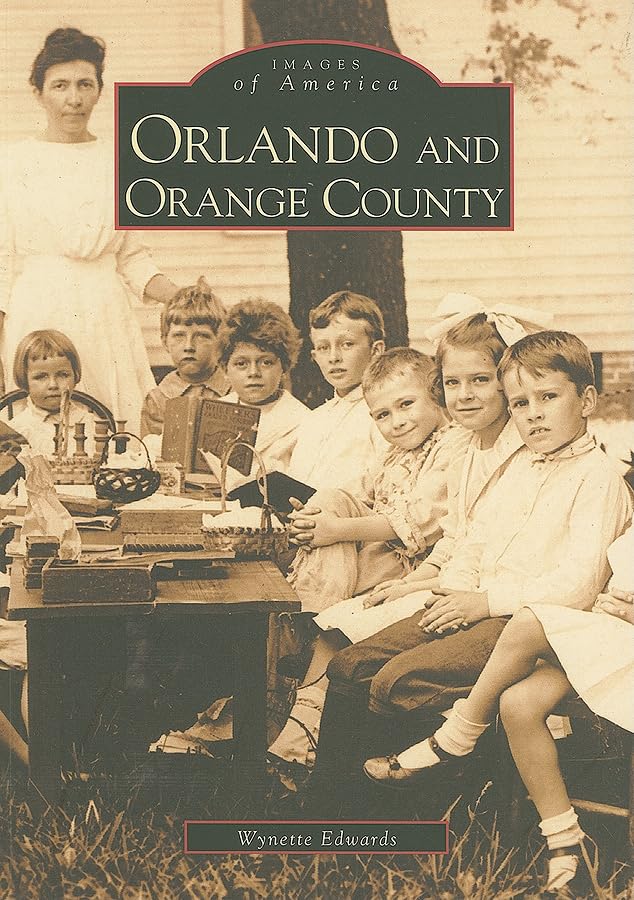 Orlando and Orange County (Images of America),Used