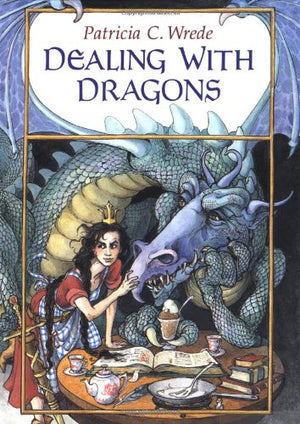 Dealing With Dragons: The Enchanted Forest Chronicles, Book One,New