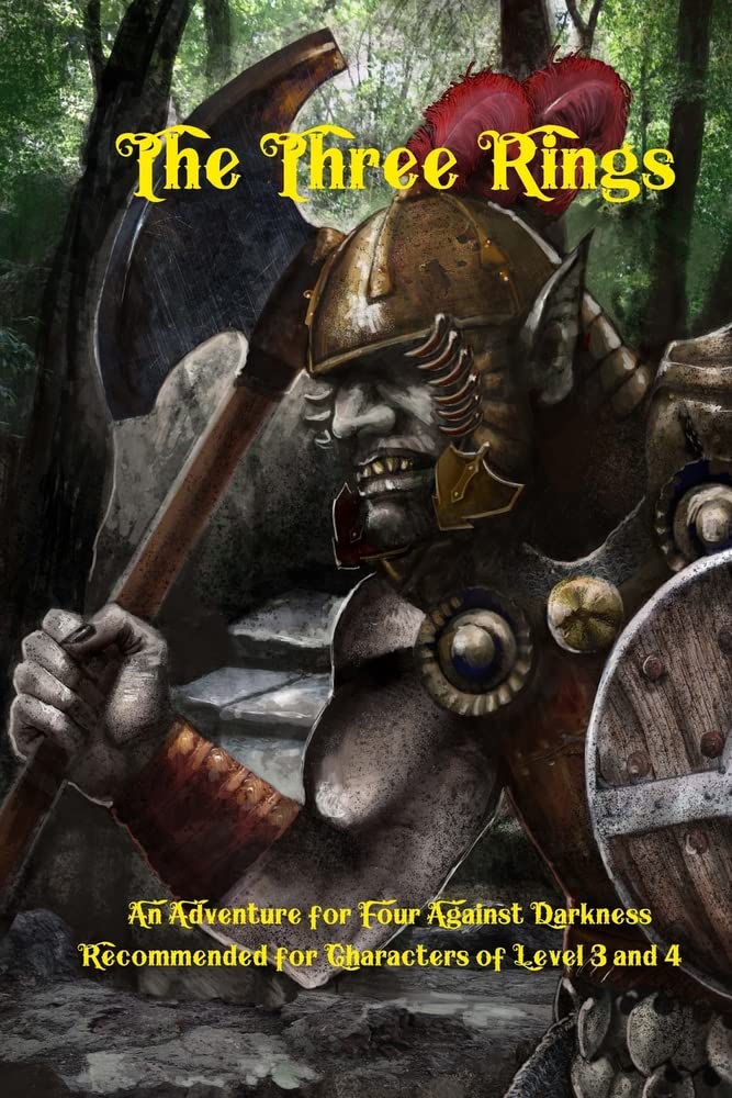 The Three Rings: An Adventure for Four Against Darkness for characters of level 3 and 4,New
