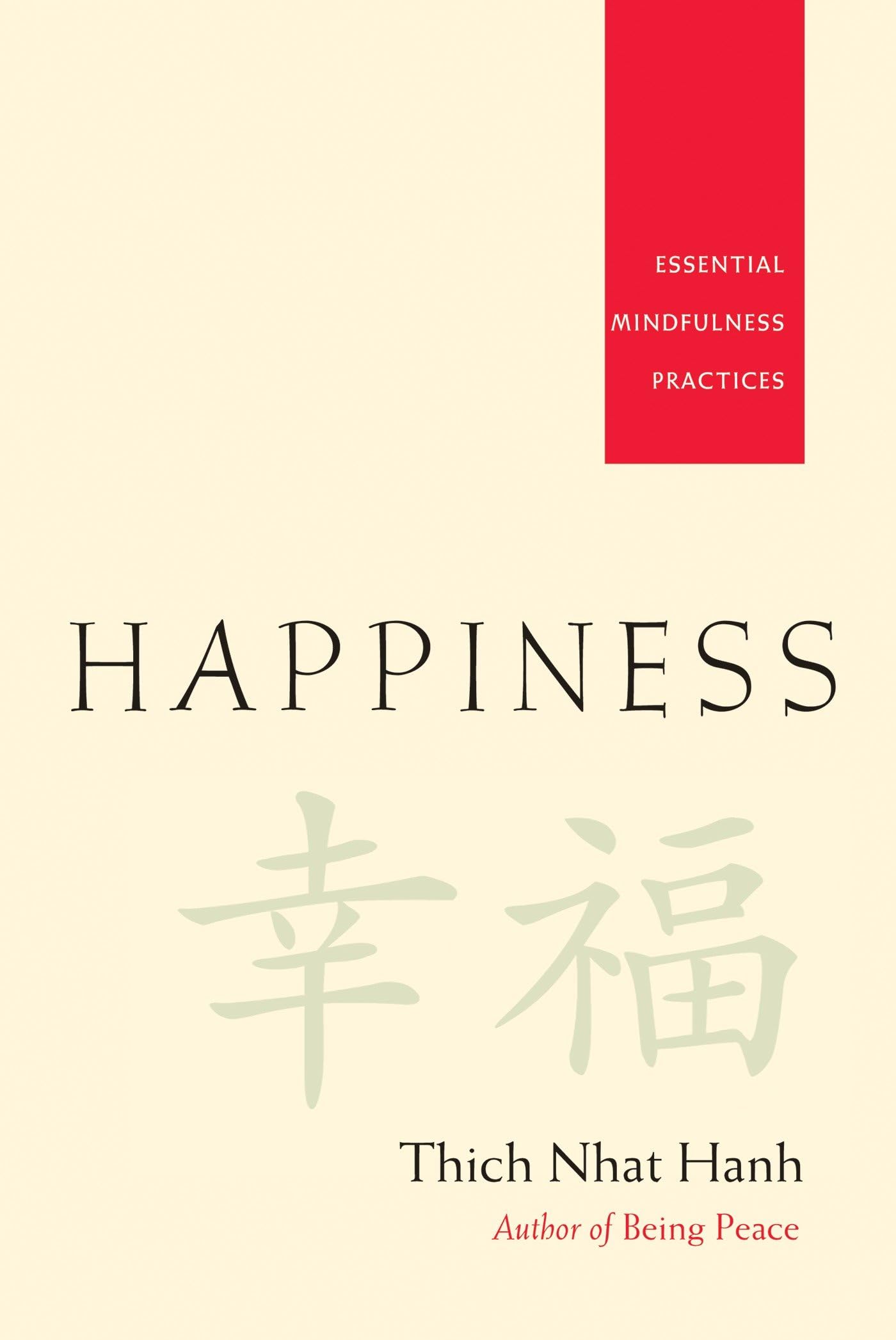 Happiness: Essential Mindfulness Practices,Used
