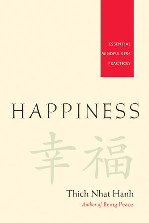 Happiness: Essential Mindfulness Practices,Used