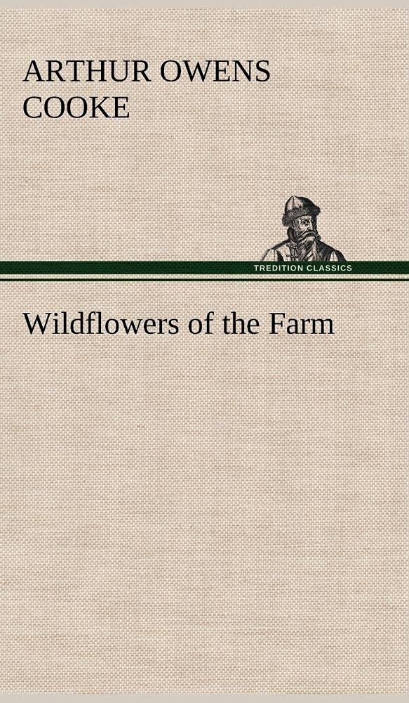 Wildflowers of the Farm,Used