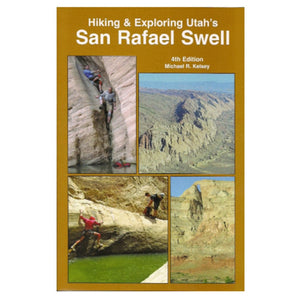 Hiking and Exploring Utah's San Rafael Swell 3rd Edition,Used