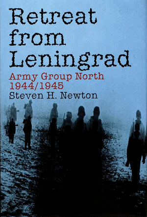Retreat from Leningrad: Army Group North 1944/1945,Used