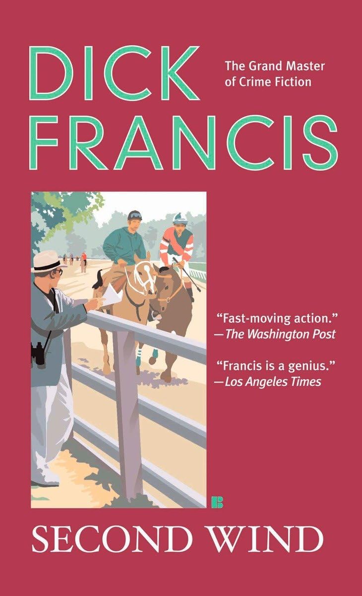Second Wind (A Dick Francis Novel),Used