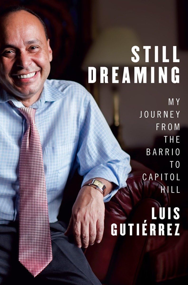 Still Dreaming: My Journey from the Barrio to Capitol Hill,Used