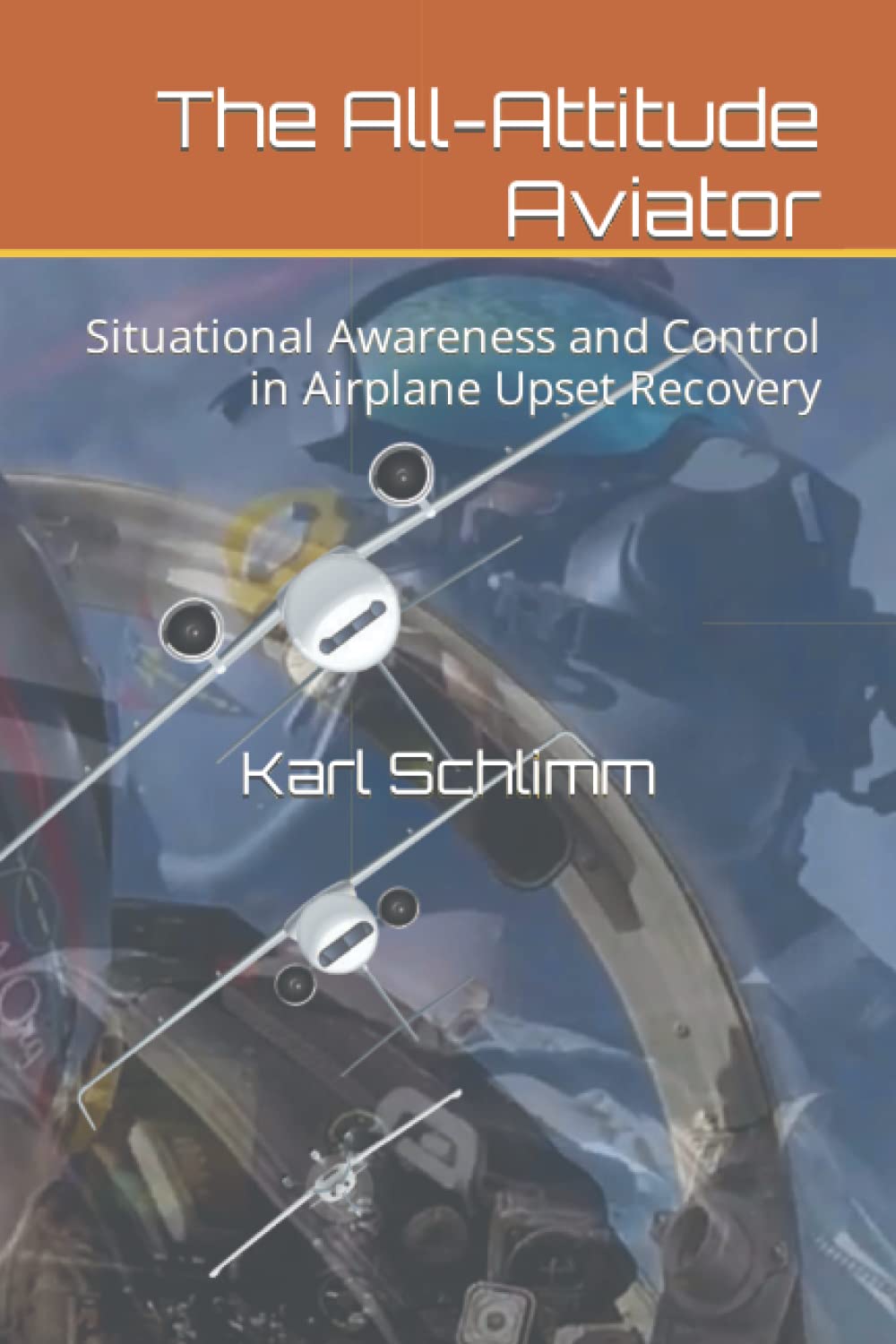 The AllAttitude Aviator: Situational Awareness and Control in Airplane Upset Recovery,Used