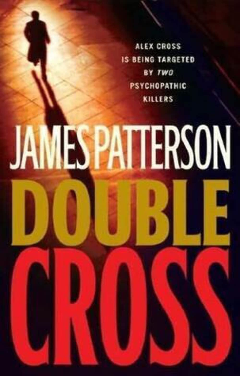 Double Cross (Alex Cross)-Used Condition