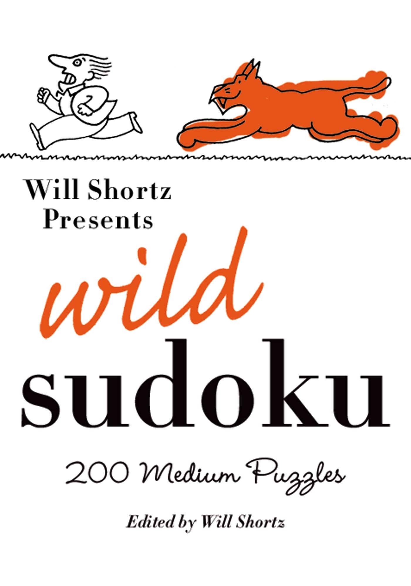 Will Shortz Presents Wild Sudoku: 200 Medium Puzzles,Used