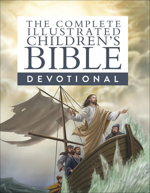 The Complete Illustrated Children'S Bible Devotional