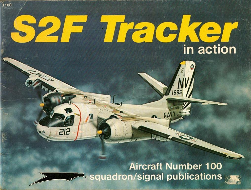 S2F Tracker in Action  Aircraft No. 100,Used