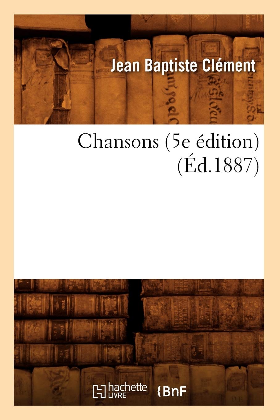 Chansons (5E Dition) (D.1887) (Arts) (French Edition),Used