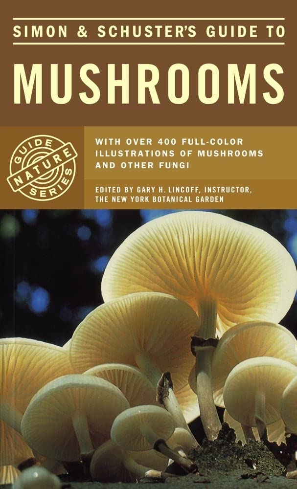 Simon & Schuster's Guide to Mushrooms (Nature Guide Series),Used