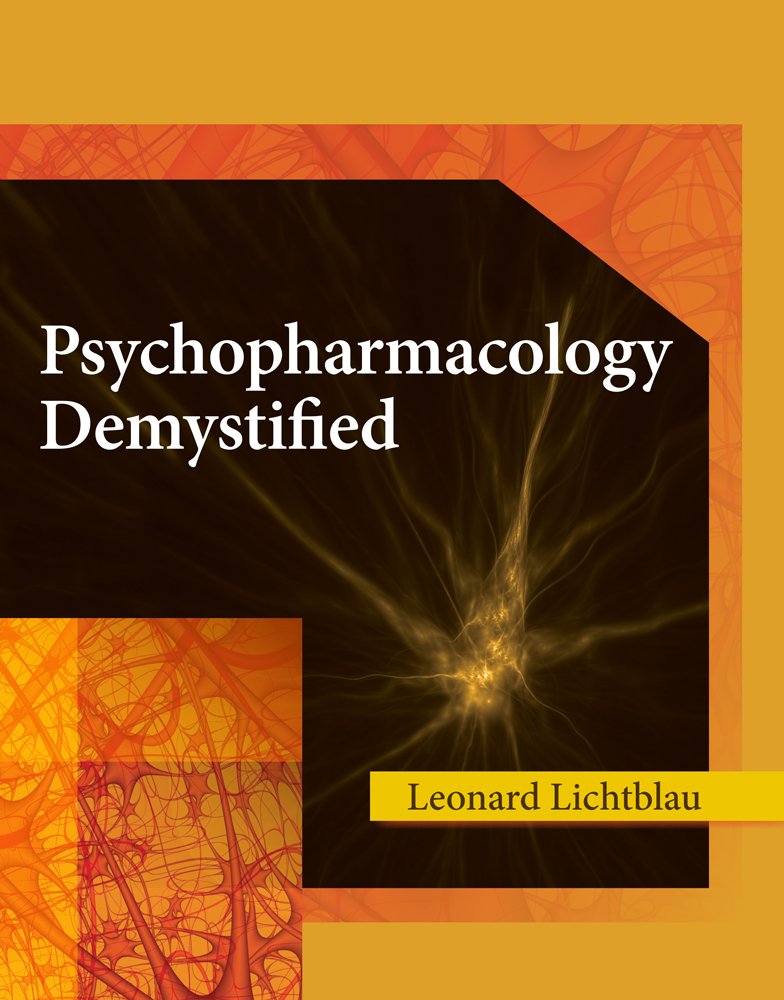 Psychopharmacology Demystified,Used
