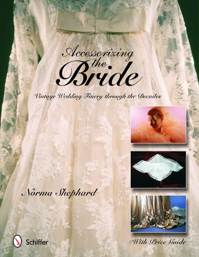 Accessorizing The Bride: Vintage Wedding Finery Through The Decades-used