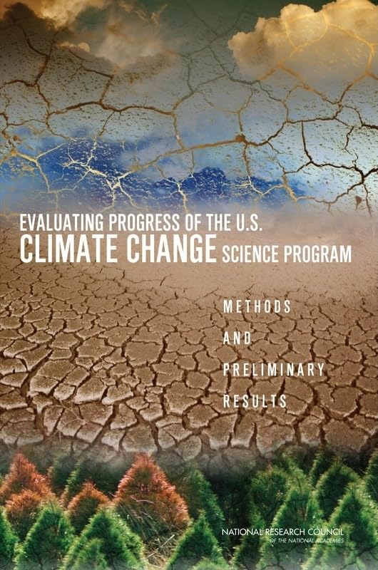 Evaluating Progress of the U.S. Climate Change Science Program: Methods and Preliminary Results,Used