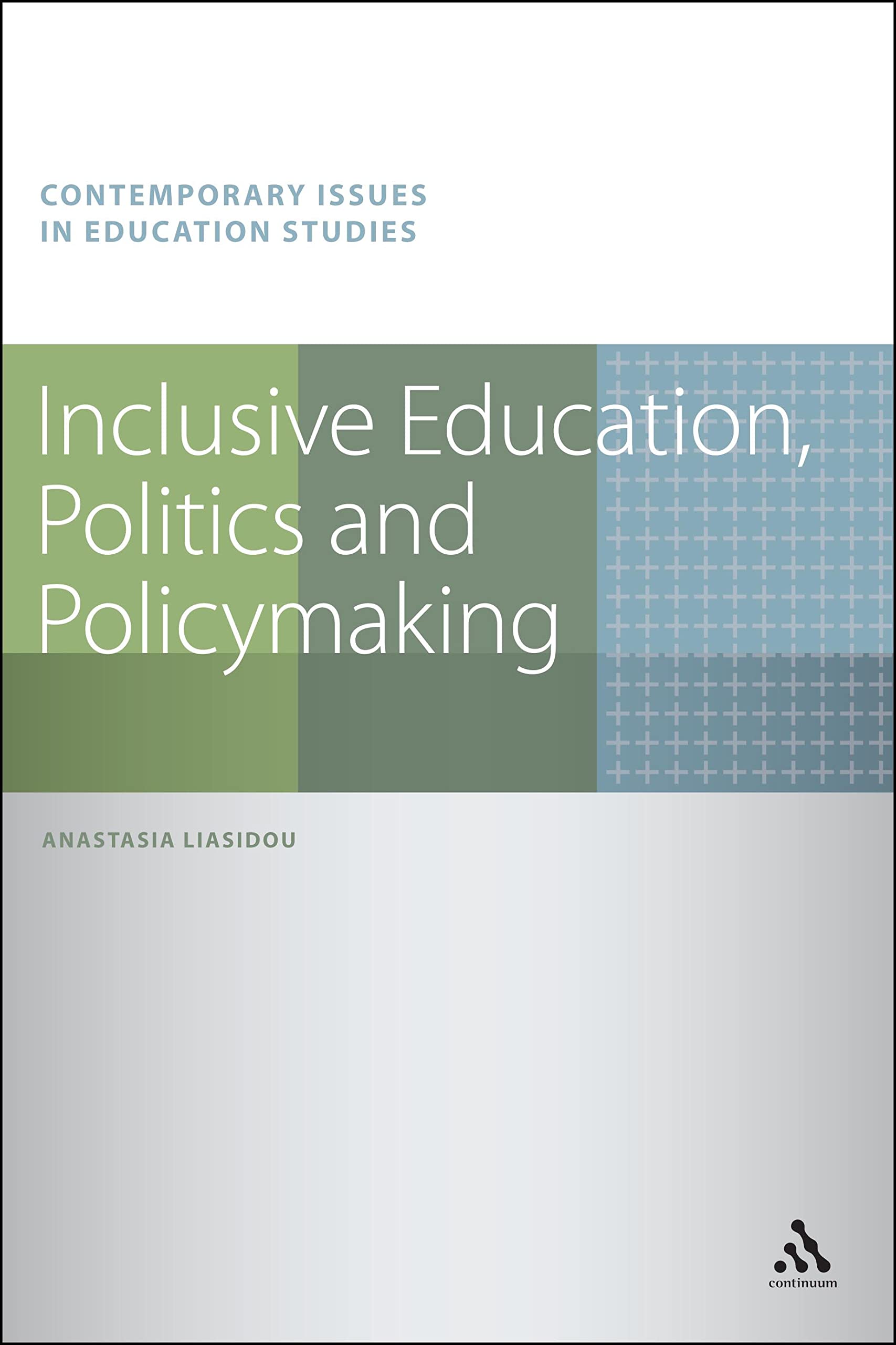 Inclusive Education, Politics and Policymaking (Contemporary Issues in Education Studies),Used