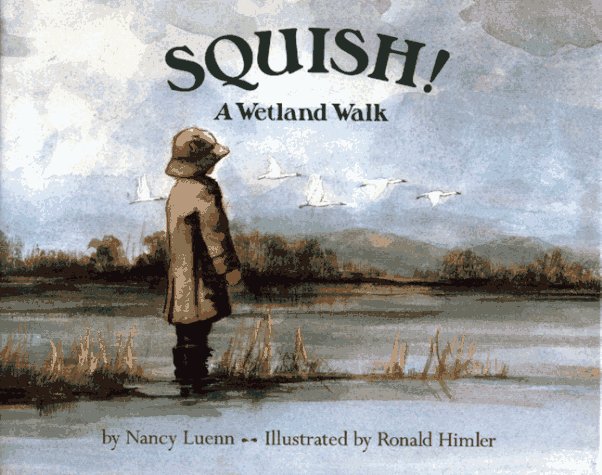 Squish!: A Wetland Walk,Used