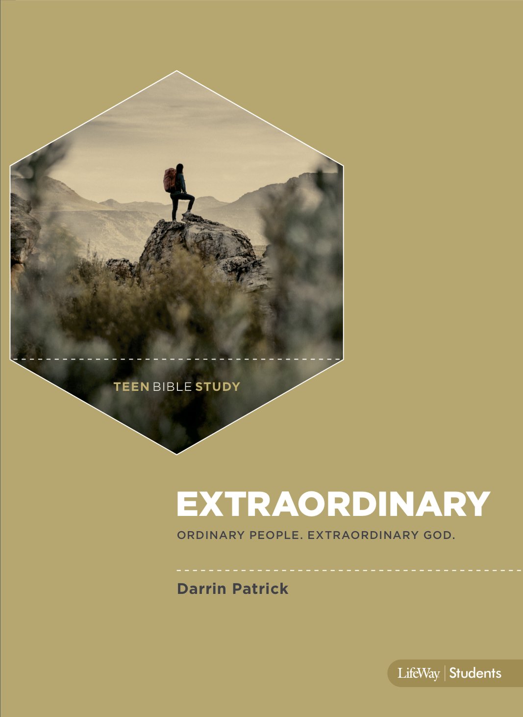 Extraordinary  Teen Bible Study Book: Ordinary People. Extraordinary God.,Used