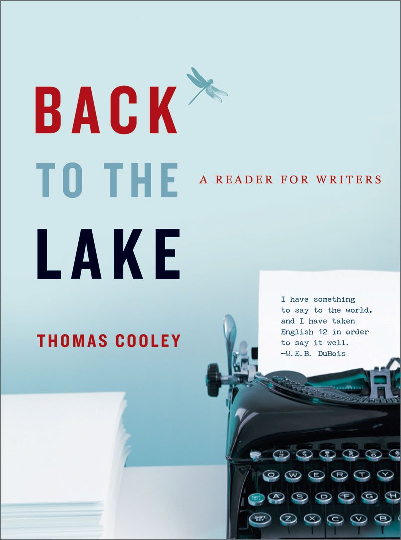 Back to the Lake: A Reader for Writers,Used