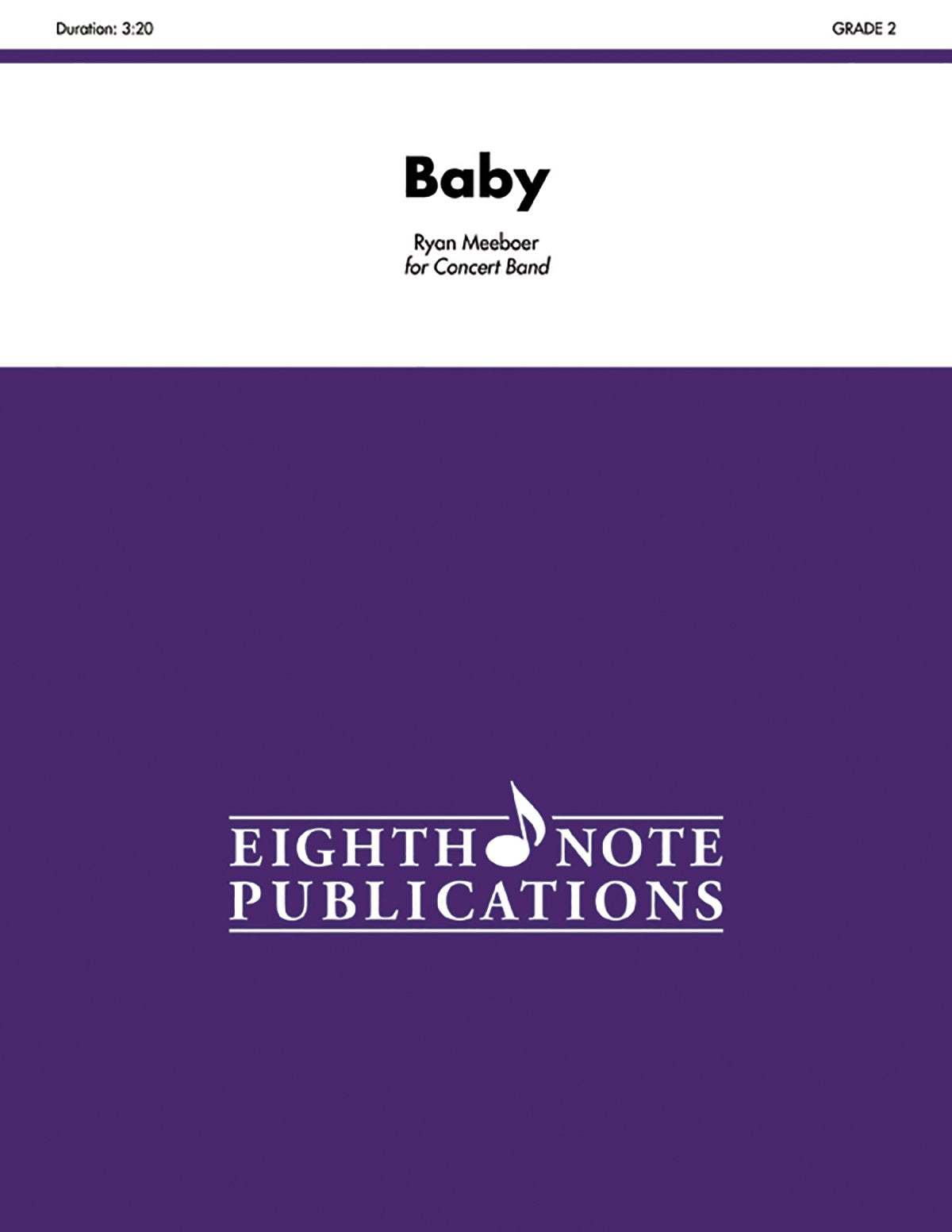 Baby: Featuring Alto Sax Or Trumpet, Conductor Score & Parts (Eighth Note Publications),Used