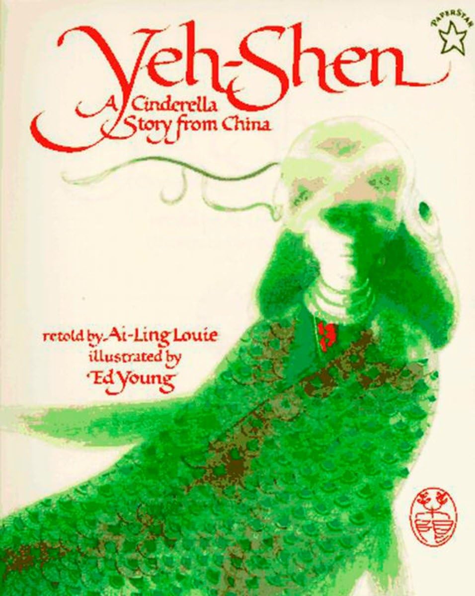 YehShen: A Cinderella Story from China,New