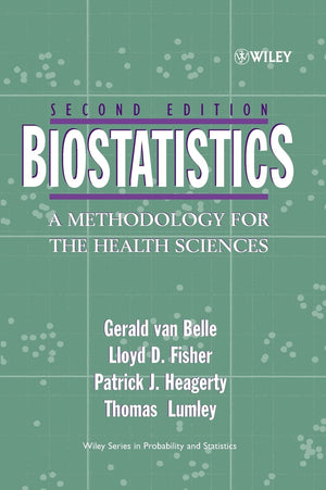Biostatistics: A Methodology For The Health Sciences