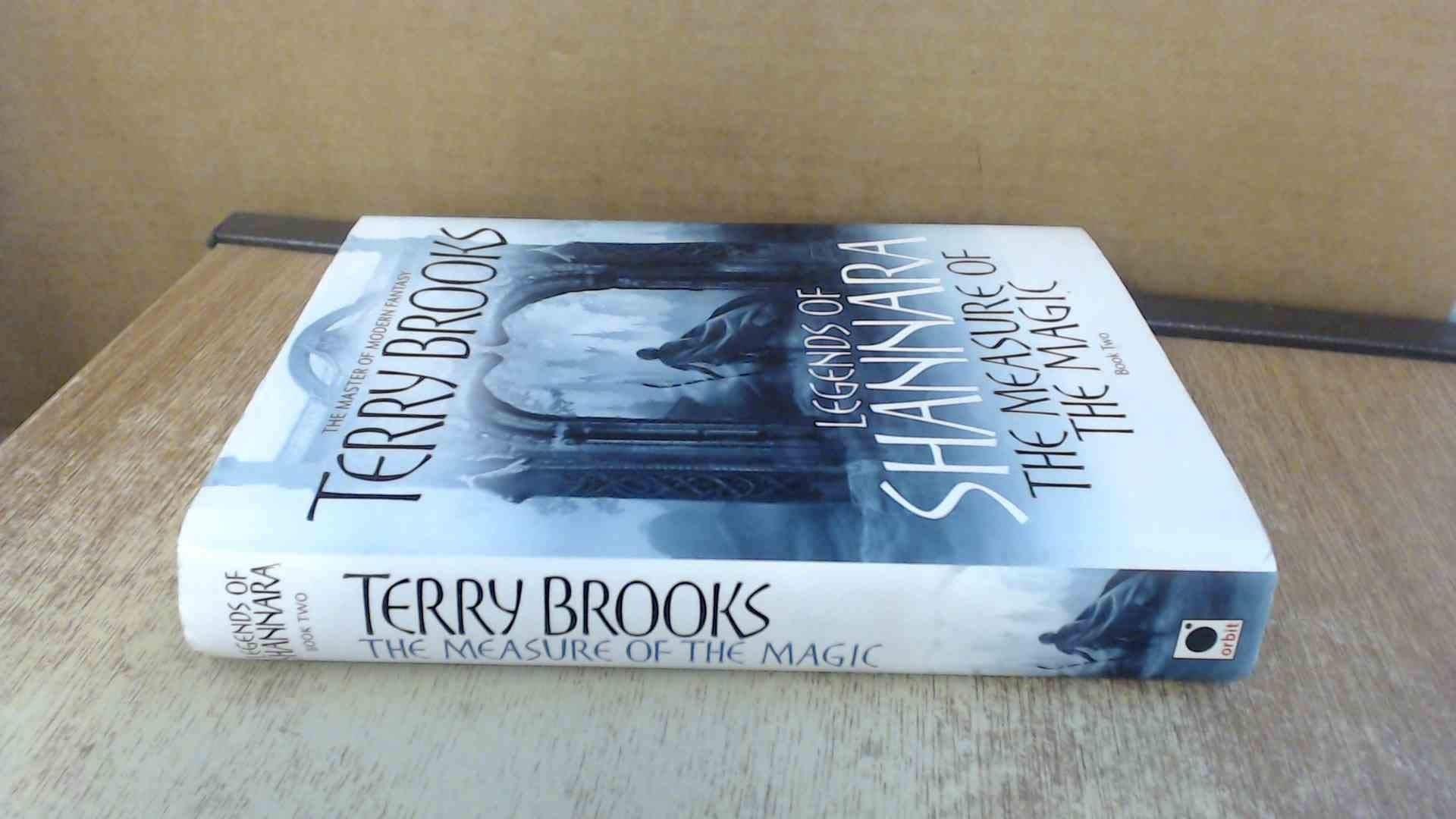 The Measure Of The Magic: Legends Of Shannara (Preshannara: Legends Of Shannara),New