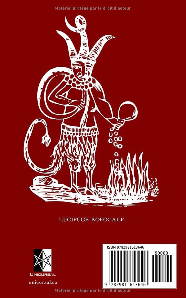 Le Dragon Rouge: Le Grand Grimoire  Ou L'Art De Commander Les Esprits Clestes, Ariens, Terrestres, Infernaux (French Editio