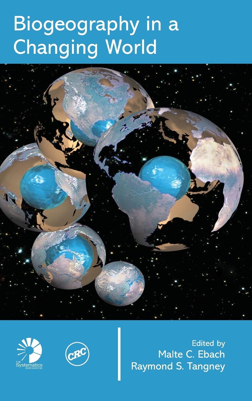 Biogeography In A Changing World (Systematics Association Special Volume),Used