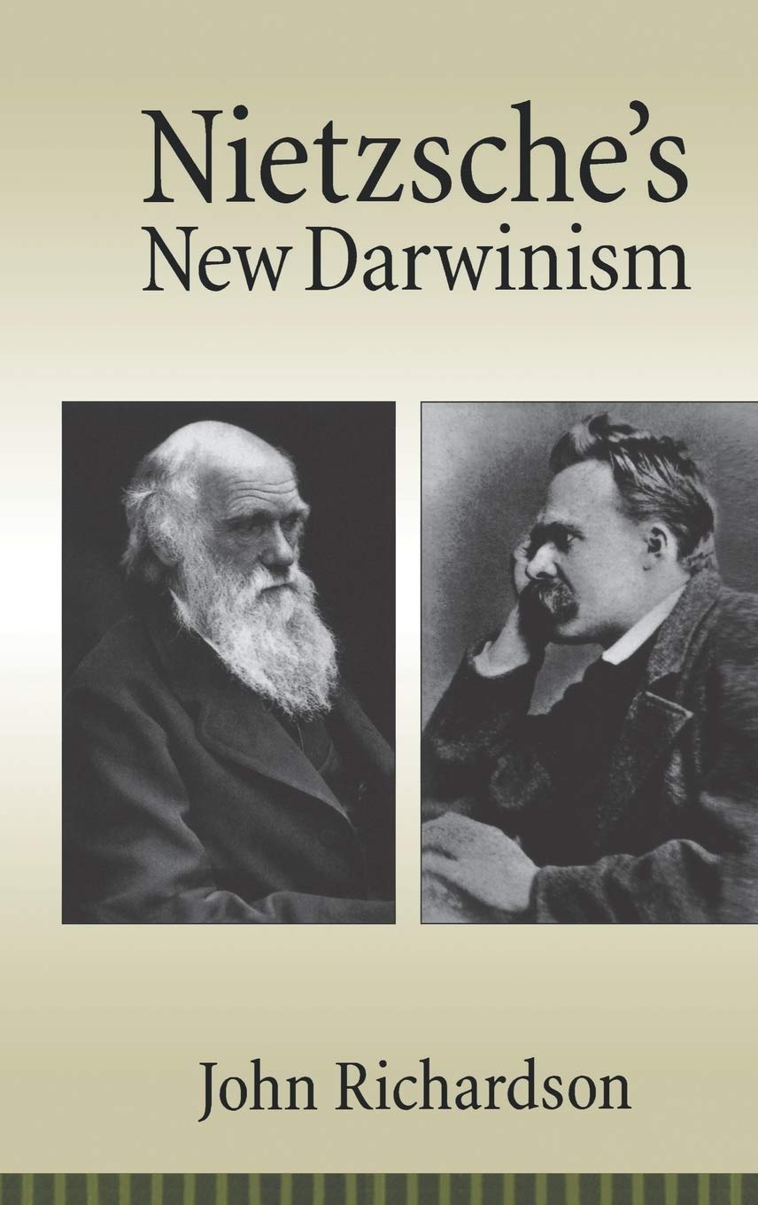 Nietzsche'S New Darwinism,Used