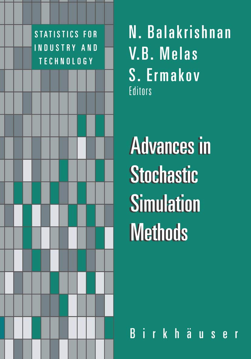 Advances In Stochastic Simulation Methods,Used