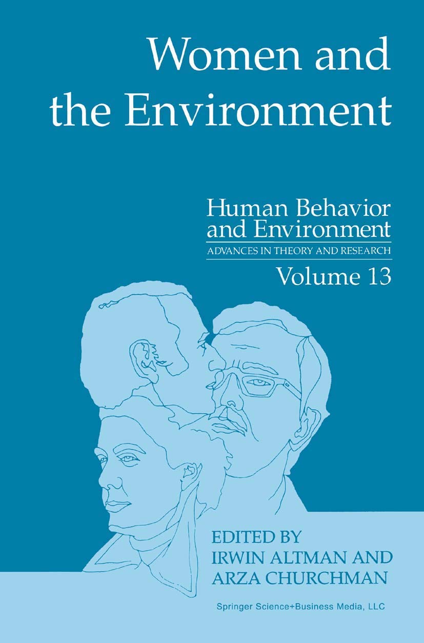 Women and the Environment (Human Behavior and Environment, 13),Used