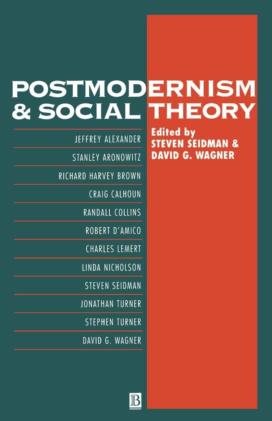 Postmodernism and Social Theory,Used