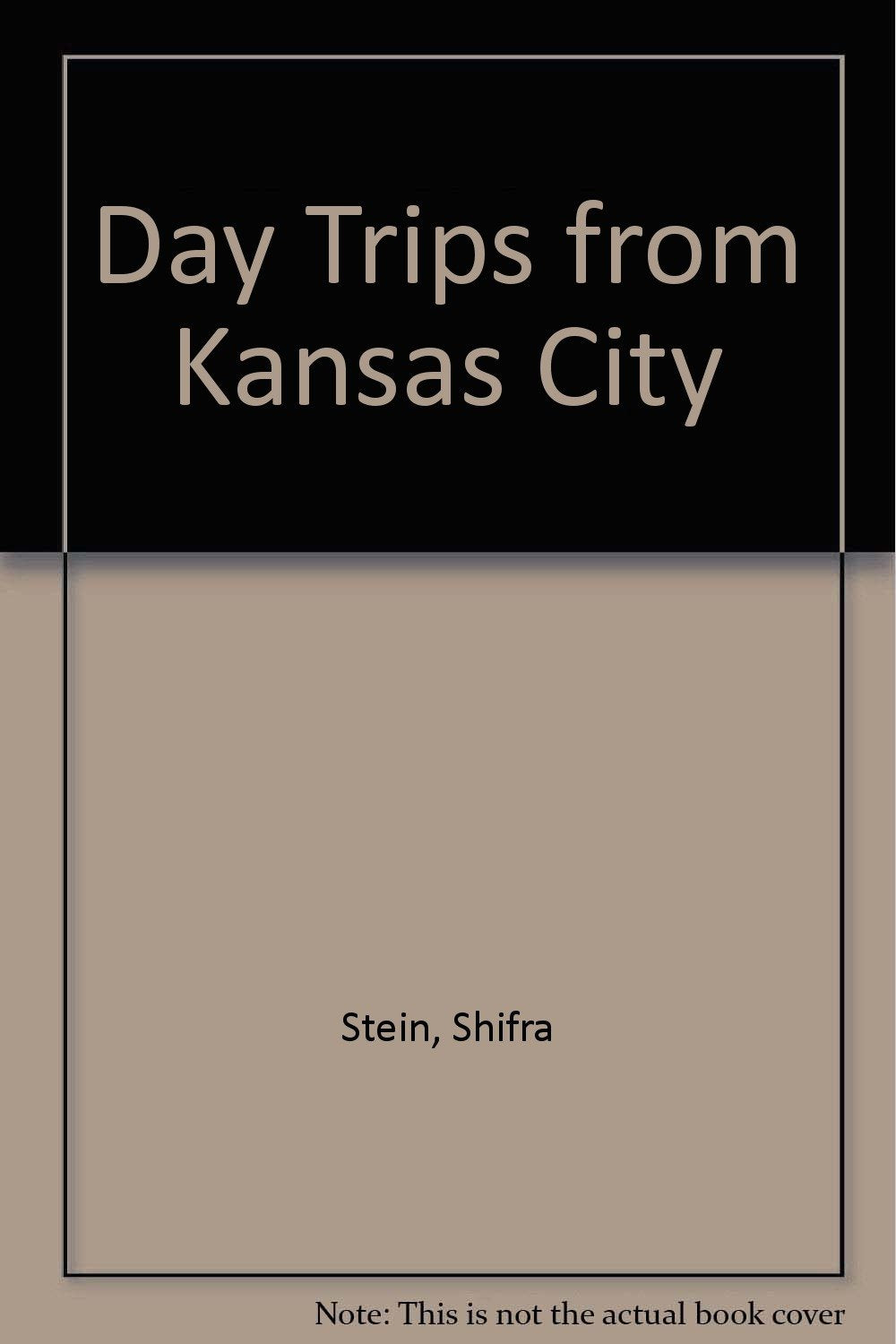 Day Trips from Kansas City,Used
