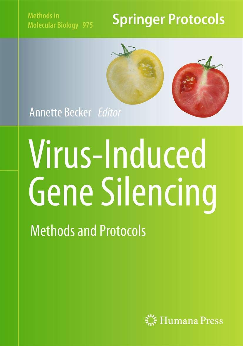 Virusinduced Gene Silencing: Methods And Protocols (Methods In Molecular Biology, 975),Used