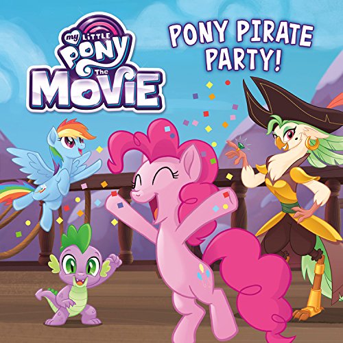 My Little Pony: The Movie: Pony Pirate Party!,Used