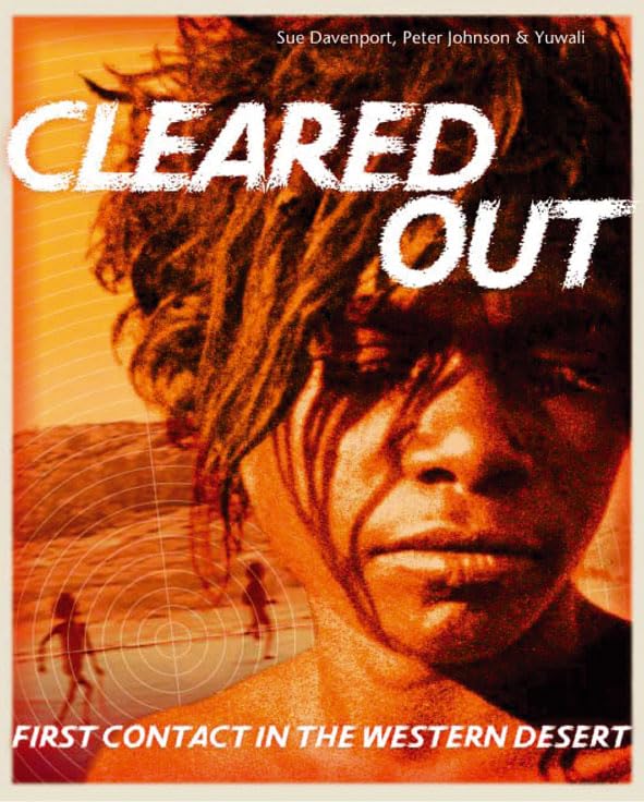 Cleared Out: First Contact in the Western Desert,Used