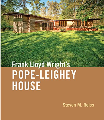 Frank Lloyd Wright'S Popeleighey House,New