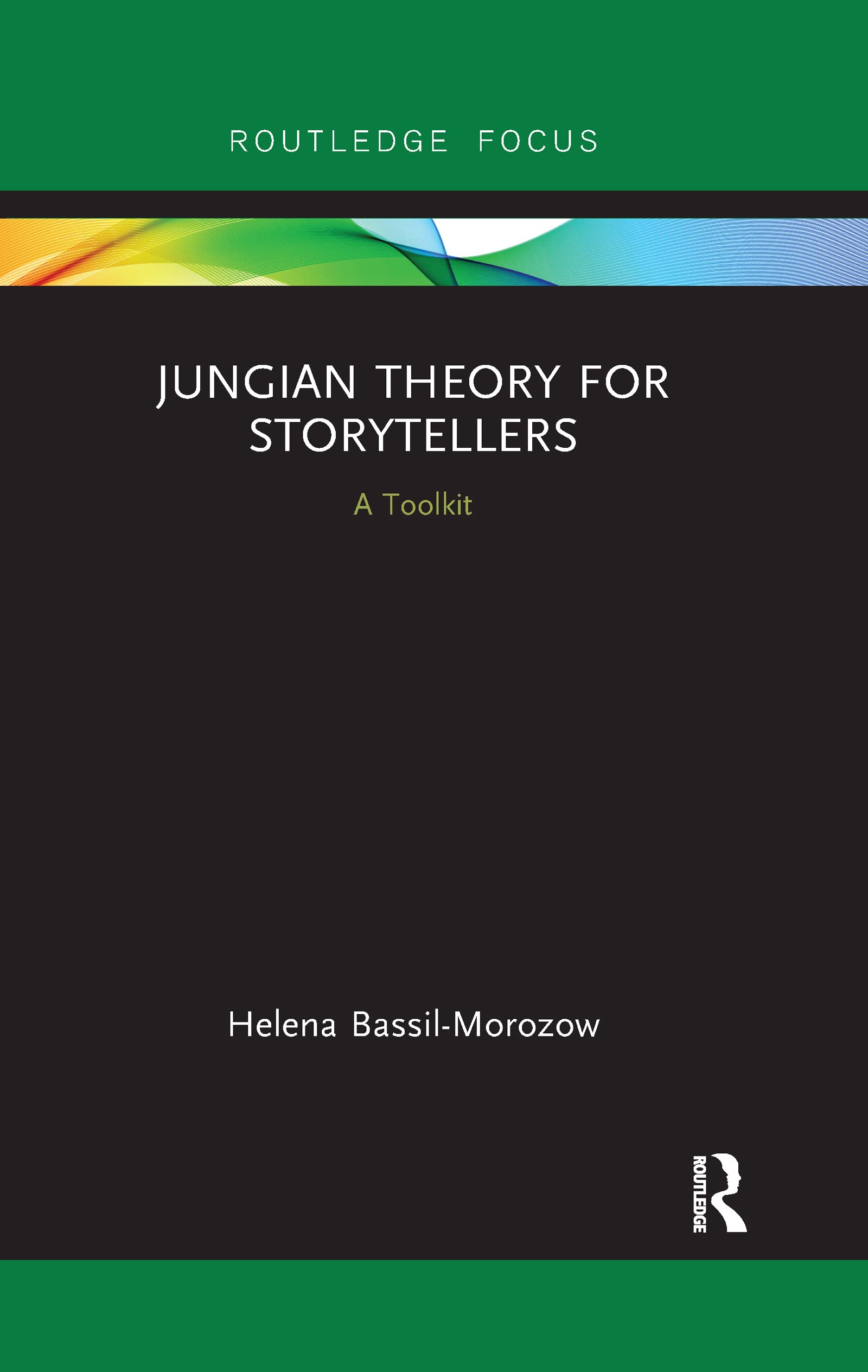 Jungian Theory for Storytellers (Routledge Focus on Analytical Psychology),Used