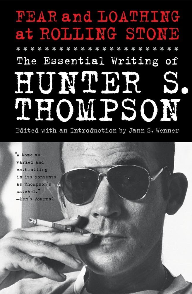 Fear And Loathing At Rolling Stone: The Essential Writing Of Hunter S. Thompson,New