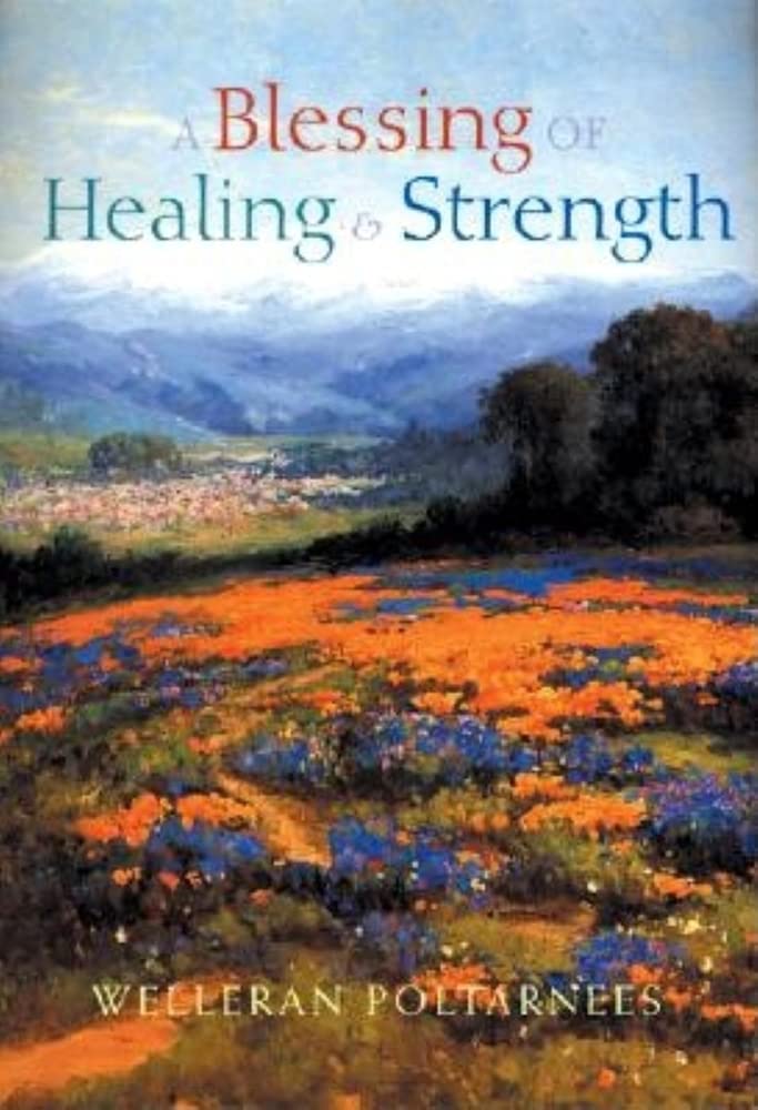A Blessing of Healing and Strength,Used