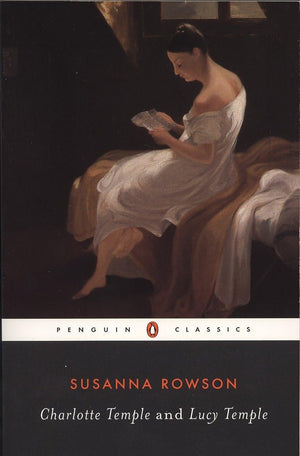 Charlotte Temple and Lucy Temple (Penguin Classics),Used