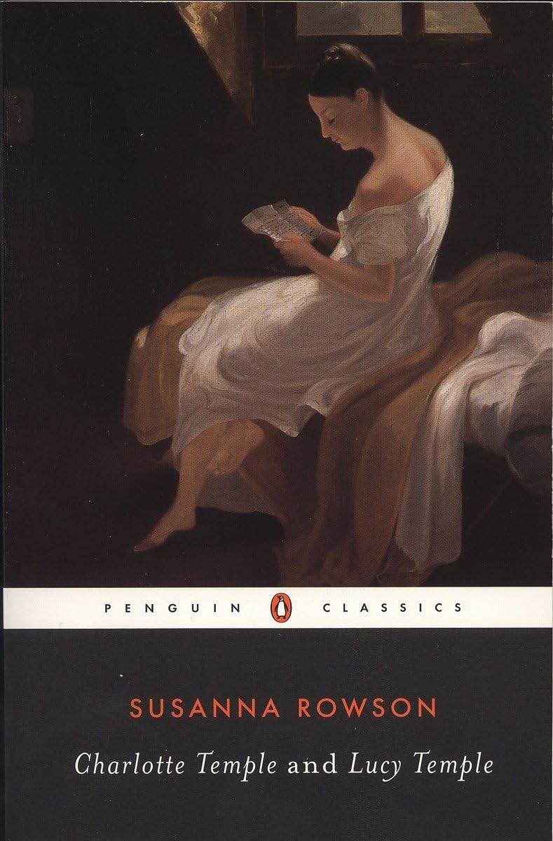 Charlotte Temple and Lucy Temple (Penguin Classics),Used