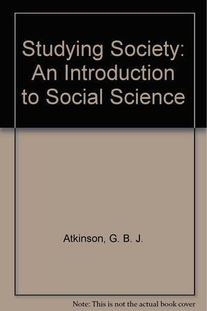Studying Society: An Introduction to Social Science,Used