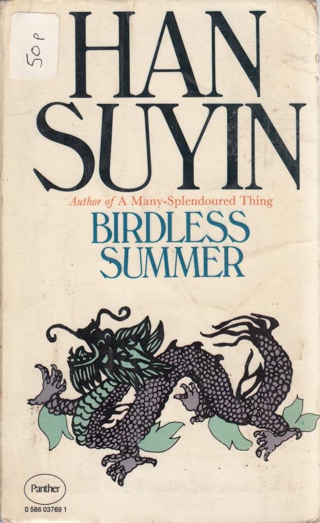 Birdless Summer (China : Autobiography, History, Book 3),Used