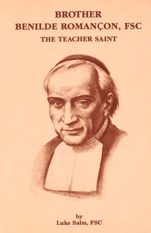 Brother Benilde Romanon, FSC: The Teacher Saint,Used