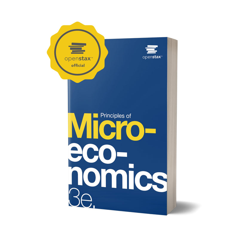 Principles of Microeconomics 3e by OpenStax (Official hardcover fullcolor print version),Used